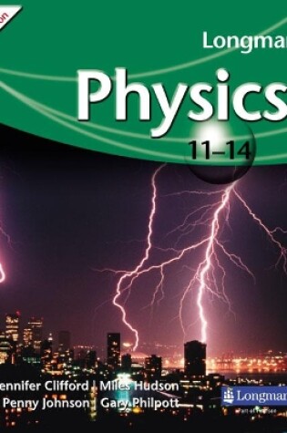 Cover of Longman Physics 11-14 (2009 edition)