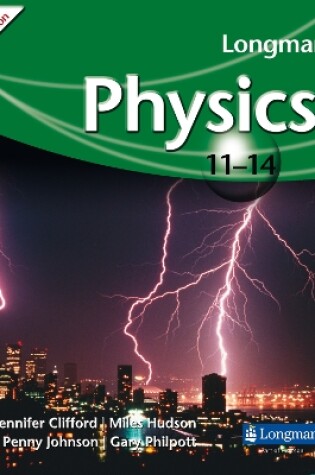 Cover of Longman Physics 11-14 (2009 edition)