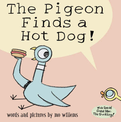 Book cover for Pigeon Finds A Hotdog!