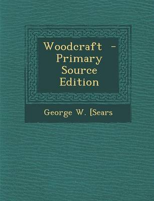 Book cover for Woodcraft - Primary Source Edition