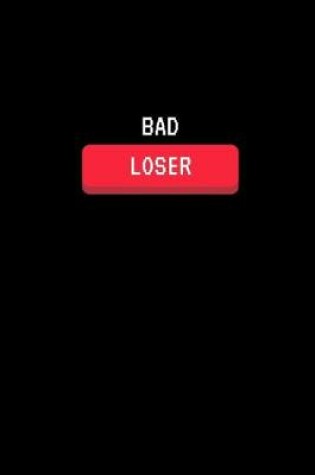 Cover of Bad Loser