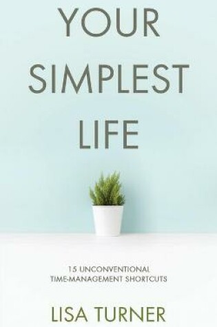 Cover of Your Simplest Life