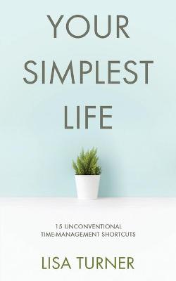 Book cover for Your Simplest Life