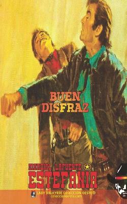 Book cover for Buen disfraz (Colección Oeste)