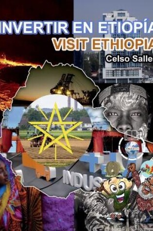 Cover of INVERTIR EN ETIOP�A - Visite Etiop�a - Celso Salles
