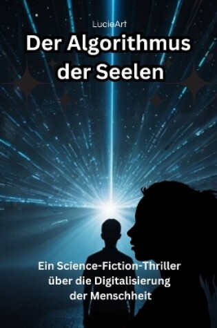 Cover of Der Algorithmus der Seelen