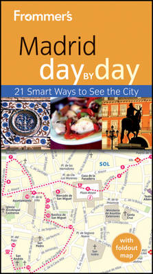 Book cover for Frommer's Madrid Day By Day