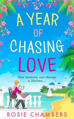 Book cover for A Year of Chasing Love