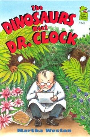 Cover of The Dinosaurs Meet Dr. Clock