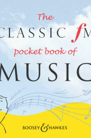 Cover of The Classic FM Pocket Book of Music