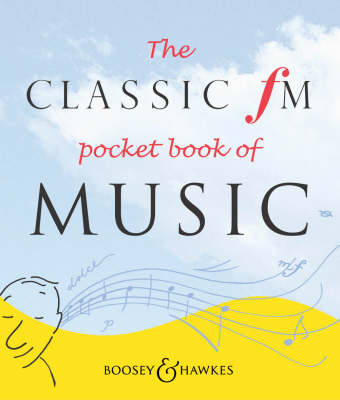 Book cover for The Classic FM Pocket Book of Music