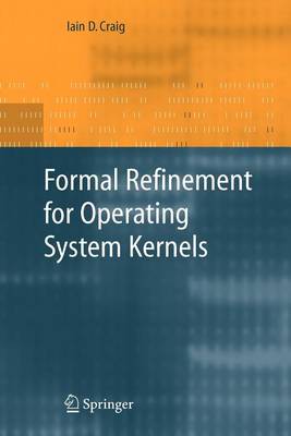 Book cover for Formal Refinement for Operating System Kernels