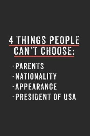 Cover of 4 Things People Can't Choose