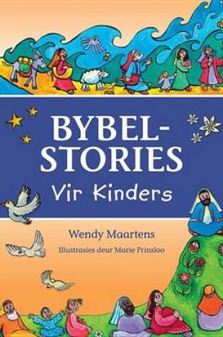 Cover of Bybelstories Vir Kinders