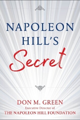 Cover of NAPOLEON HILL'S SECRET