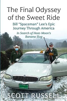 Book cover for The Final Odyssey of the Sweet Ride