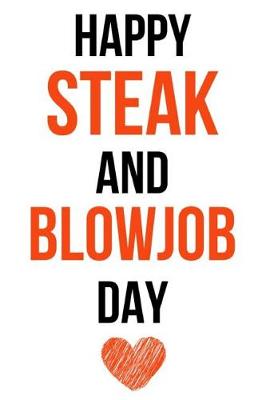 Book cover for Happy Steak And Blowjob Day