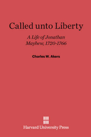 Cover of Called unto Liberty