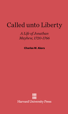 Book cover for Called unto Liberty