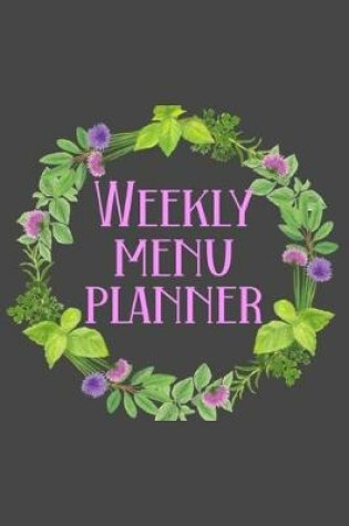 Cover of Weekly Menu Planner