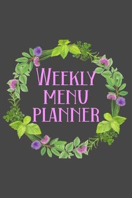 Book cover for Weekly Menu Planner