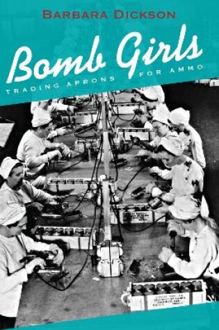 Cover of Bomb Girls