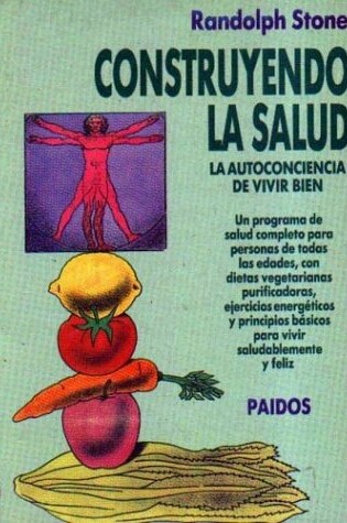 Cover of Construyendo La Salud