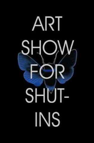 Cover of Art Show For Shut-ins