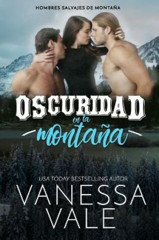 Cover of Oscuridad en la monta�a