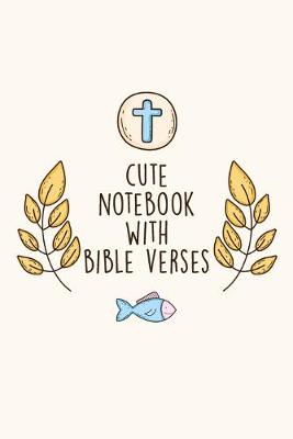 Book cover for Cute Notebook With Bible Verse