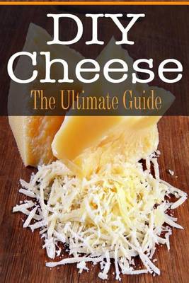 Book cover for DIY Cheese