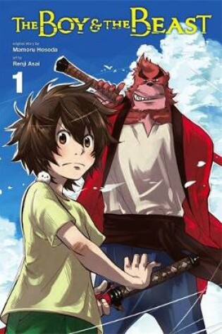 Cover of The Boy and the Beast, Vol. 1 (manga)