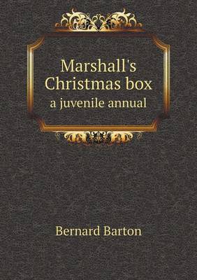 Book cover for Marshall's Christmas box a juvenile annual