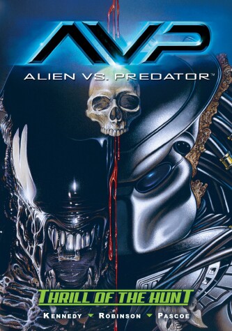 Book cover for Aliens Vs. Predator: Thrill Of The Hunt