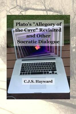 Book cover for Plato's "Allegory of the Cave" Revisited