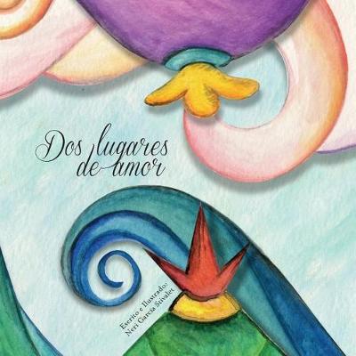 Cover of Dos Lugares de Amor