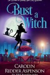 Book cover for Bust a Witch