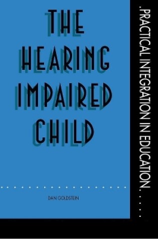 Cover of The Hearing Impaired Child