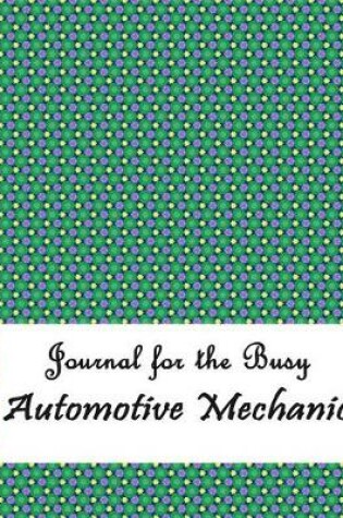 Cover of Journal for the Busy Automotive Mechanic