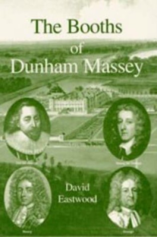 Cover of The Booths of Dunham Massey