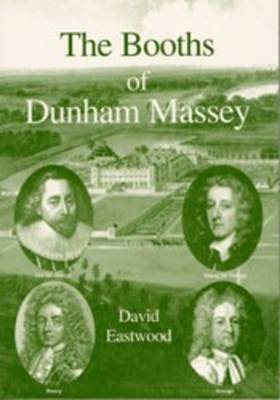 Book cover for The Booths of Dunham Massey