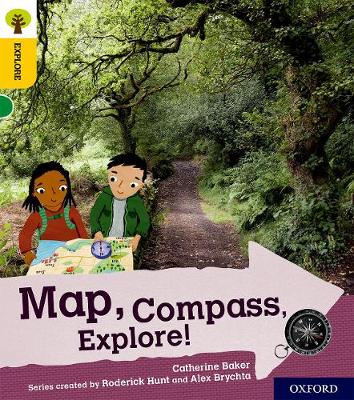 Cover of Oxford Reading Tree Explore with Biff, Chip and Kipper: Oxford Level 5: Map, Compass, Explore!
