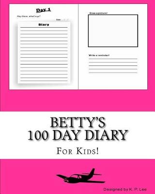 Book cover for Betty's 100 Day Diary