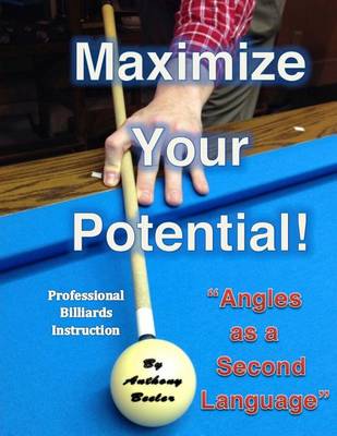 Cover of Maximize Your Potential!