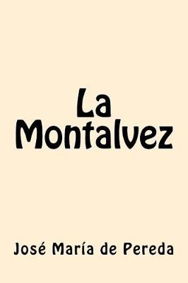 Book cover for La Montalvez (Spanish Edition)