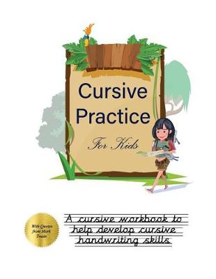 Cover of Cursive Practice for Kids