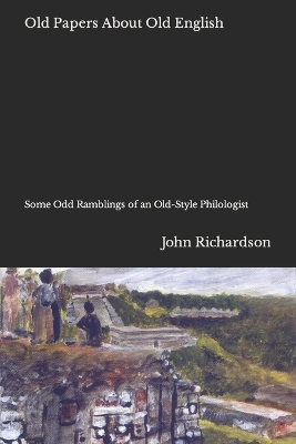 Book cover for Old Papers About Old English