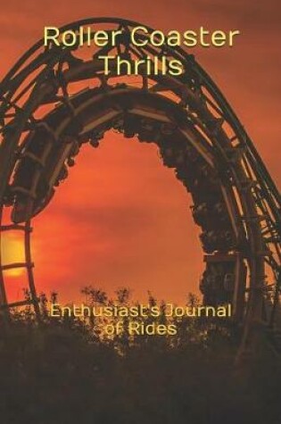 Cover of Roller Coaster Thrills