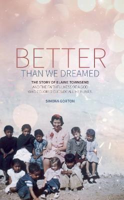 Book cover for Better Than We Dreamed