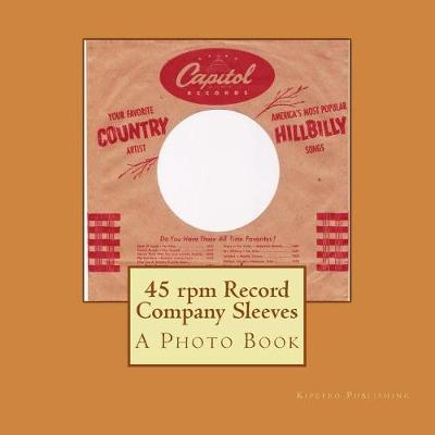 Book cover for 45 RPM Record Company Sleeves